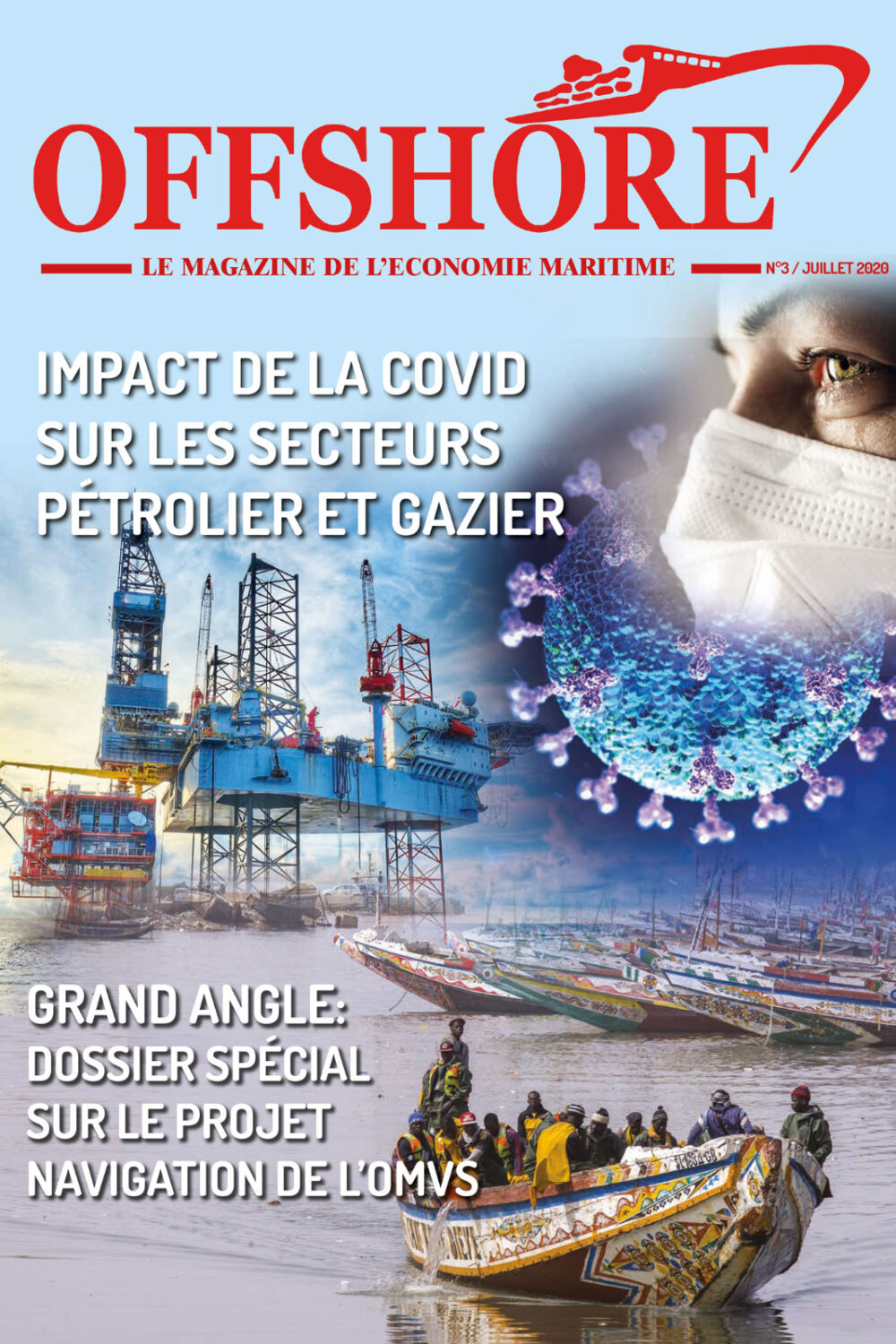 Numéro 03 - Offshore Magazine - Le magazine de l'économie maritime !